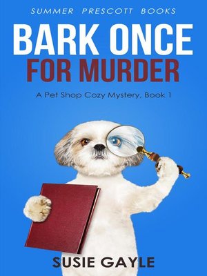 cover image of Bark Once for Murder